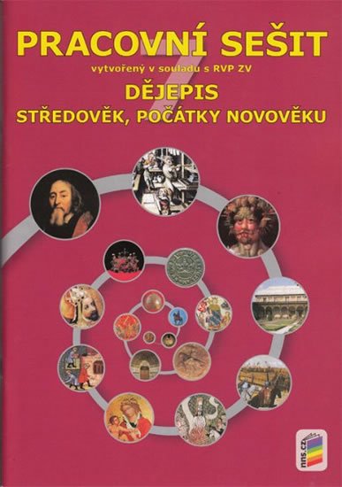 neuveden: Dějepis 7 - Středověk, počátky novověku (pracovní sešit)