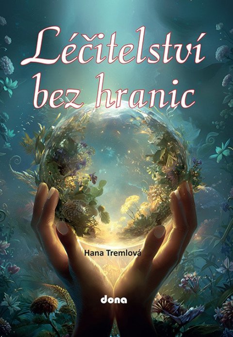 : Léčitelství bez hranic