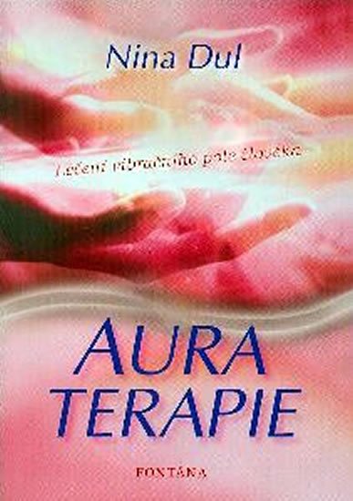 Dul Nina: Aura terapie Dul Nina: Aura terapie
