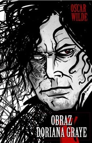 Wilde Oscar: Obraz Doriana Graye