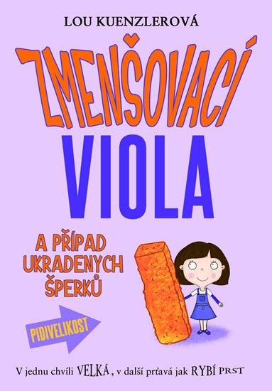 Kuenzlerová Lou: Zmenšovací Viola (1) a případ ukradených šperků