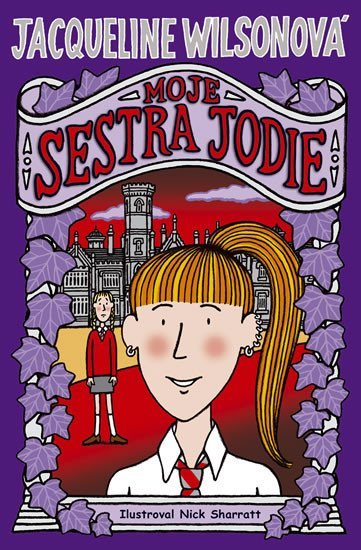 Wilsonová Jacqueline: Moje sestra Jodie - 2. vydání