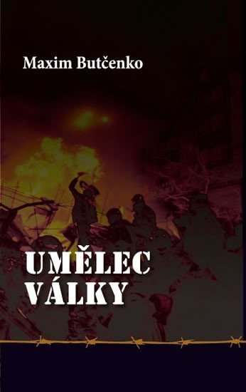 Butčenko Maxim: Umělec války