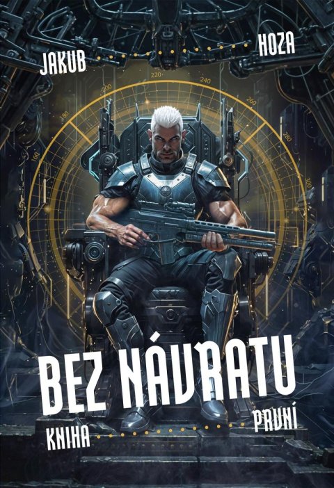 Hoza Jakub: Bez návratu - Solar 1 Hoza Jakub: Bez návratu - Solar 1