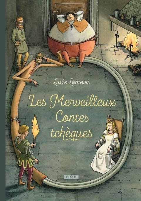 Lomová Lucie: Les Merveilleux Contes tcheques / Zlaté české pohádky (francouzsky)