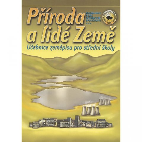 kolektiv autorů: Příroda a lidé Země, učebnice zeměpisu pro SŠ