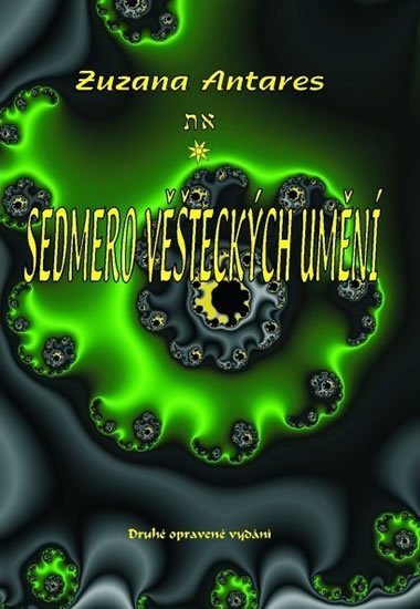 Antares Zuzana: Sedmero věšteckých umění Antares Zuzana: Sedmero věšteckých umění