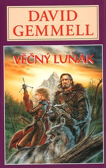 Gemmell David: Věčný luňák - Dravčí královna 2 Gemmell David: Věčný luňák - Dravčí královna 2
