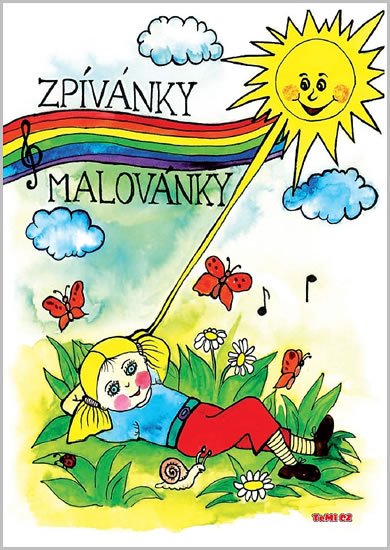 Šíchová Zdeňka: Zpívánky malovánky