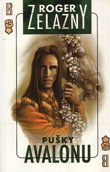 Zelazny Roger: Amber 2 - Pušky Avalonu Zelazny Roger: Amber 2 - Pušky Avalonu
