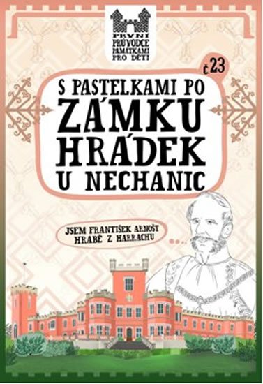 Chupíková Eva: S pastelkami po zámku Hrádek u Nechanic