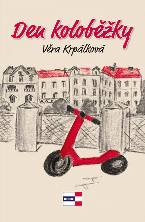 Krpálková Věra: Den koloběžky