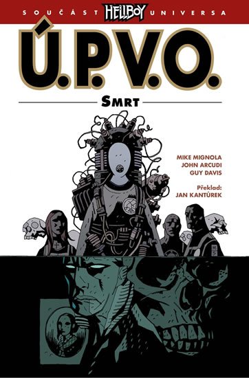 kolektiv autorů: Ú.P.V.O. 4 - Smrt kolektiv autorů: Ú.P.V.O. 4 - Smrt