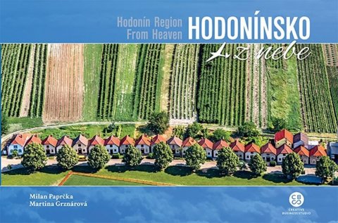 Paprčka Milan: Hodonínsko z nebe Paprčka Milan: Hodonínsko z nebe