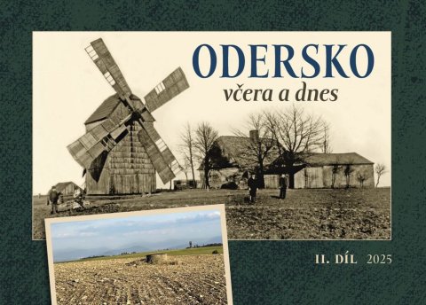 Hubáček Adam, Zemanová Alena: Odersko včera a dnes II.