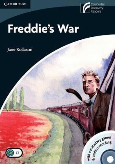 Rollason Jane: Freddie´s War Level 6 Advanced Book with CD-ROM and Audio CDs (3)