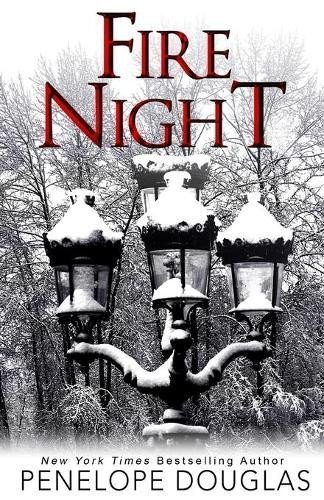 Douglasová Penelope: Fire Night: A Devil´s Night Holiday Novella (Devil´s Night #6)