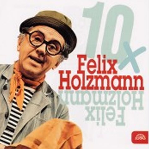 Holzmann Felix: 10x Felix Holzmann - CD