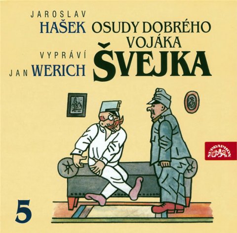 Hašek Jaroslav: Osudy dobrého vojáka Švejka 5.díl - 2CD
