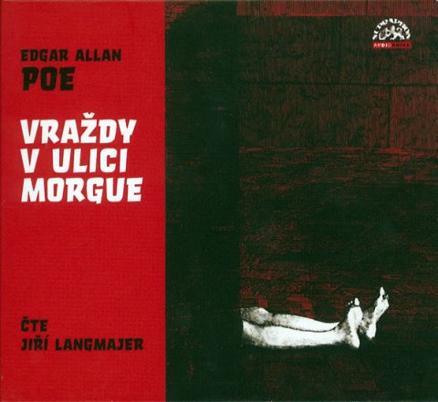 Poe Edgar Allan: Vraždy v ulici Morgue - CD Poe Edgar Allan: Vraždy v ulici Morgue - CD