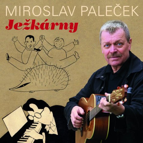 Ježek Jaroslav: Ježkárny - CD Ježek Jaroslav: Ježkárny - CD