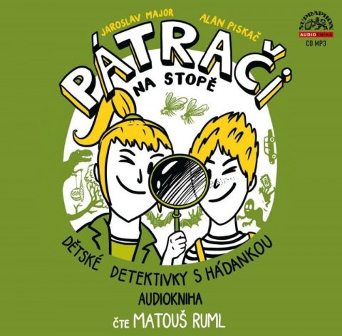 Major Jaroslav: Pátrači na stopě aneb Dětské detektivky s hádankou - CDmp3 (Čte Matouš Ruml