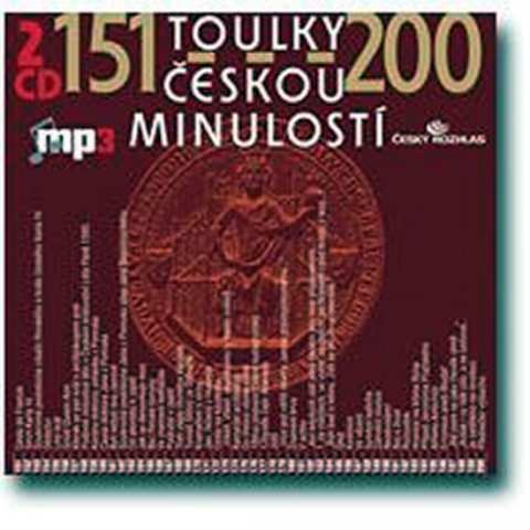 kolektiv autorů: Toulky českou minulostí 151-200 - 2CD/mp3 kolektiv autorů: Toulky českou minulostí 151-200 - 2CD/mp3