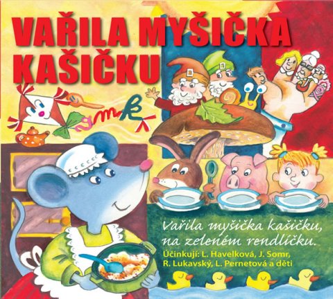 neuveden: Vařila myšička kašičku - CD neuveden: Vařila myšička kašičku - CD
