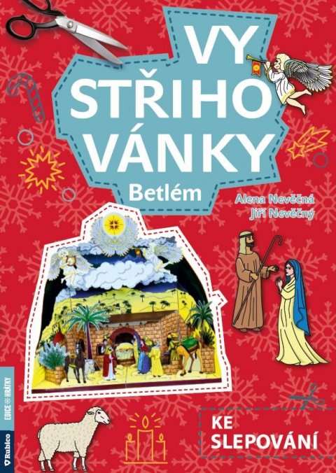 Nevěčná Alena: Vystřihovánky ke slepování - Betlém Nevěčná Alena: Vystřihovánky ke slepování - Betlém