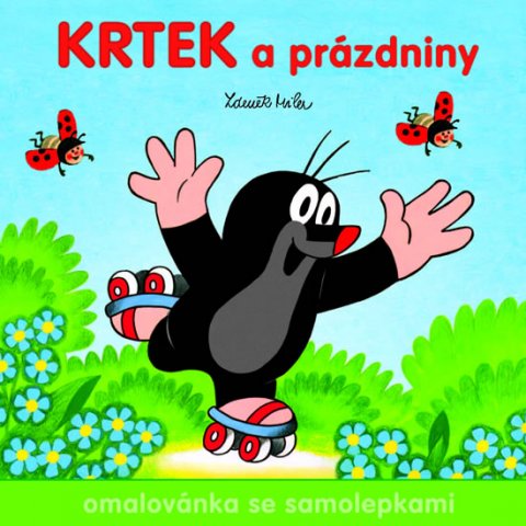 Miler Zdeněk: Krtek a prázdniny - Omalovánka se samolepkami Miler Zdeněk: Krtek a prázdniny - Omalovánka se samolepkami