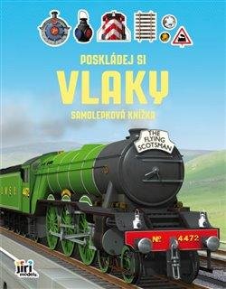neuveden: Poskládej si Vlaky - Samolepková knížka