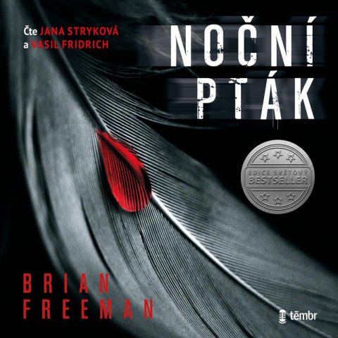 Freeman Brian: Noční pták - audioknihovna Freeman Brian: Noční pták - audioknihovna