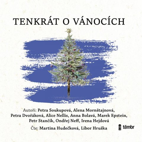 Neff Ondřej: Tenkrát o Vánocích - audioknihovna