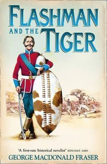 MacDonald Fraser George: Flashman and the Tiger