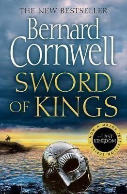 Cornwell Bernard: Sword of Kings Cornwell Bernard: Sword of Kings