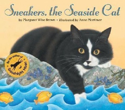 Brown Margaret Wise: Sneakers the Seaside Cat