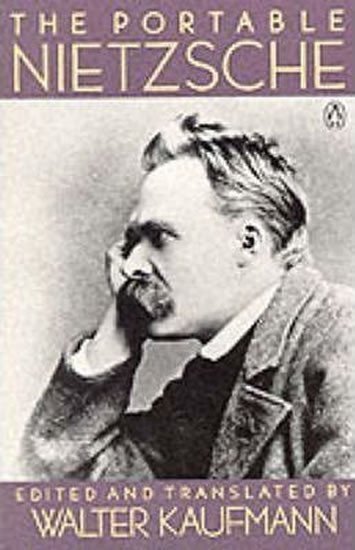 Nietzsche Friedrich: Portable Nietzsche