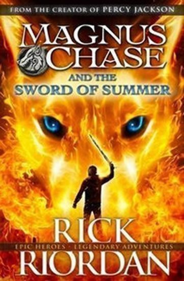 Riordan Rick: Magnus Chase and the Sword of Summer