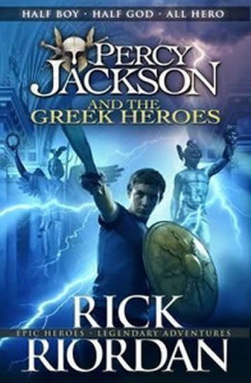 Riordan Rick: Percy Jackson and the Greek Heroes