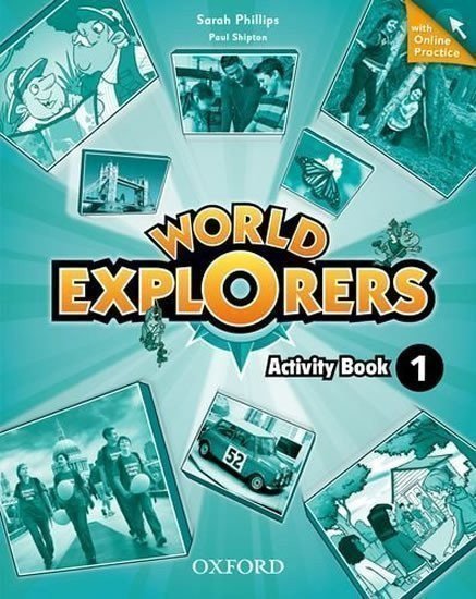 Phillips Sarah: World Explorers 1 Activity Book with Online Practice
