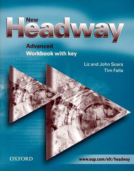 Soars Liz: New Headway Advanced Workbook with Key