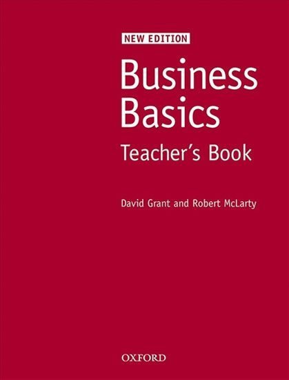 Grant David: Business Basics Teacher´s Book (New Edition)