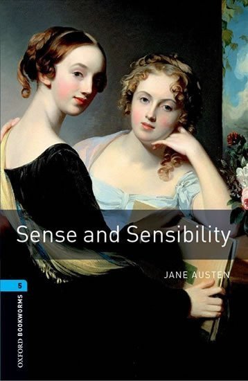 Austenová Jane: Oxford Bookworms Library 5 Sense and Sensibility New Art Work (New Edition)