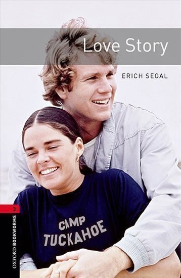 Segal Erich: Oxford Bookworms Library 3 Love Story (New Edition)