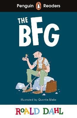 Dahl Roald: Penguin Readers Level 3: Roald Dahl The BFG (ELT Graded Reader) Dahl Roald: Penguin Readers Level 3: Roald Dahl The BFG (ELT Graded Reader)