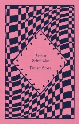 Schnitzler Arthur: Dream Story
