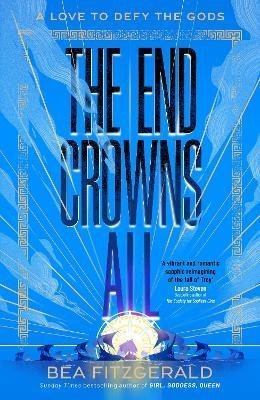 Fitzgerald Bea: The End Crowns All Fitzgerald Bea: The End Crowns All