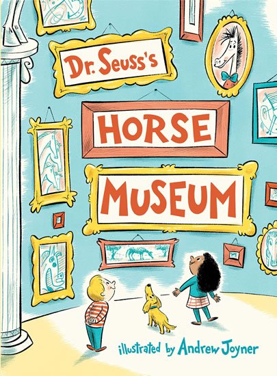 Dr. Seuss: Dr. Seuss´s: Horse Museum