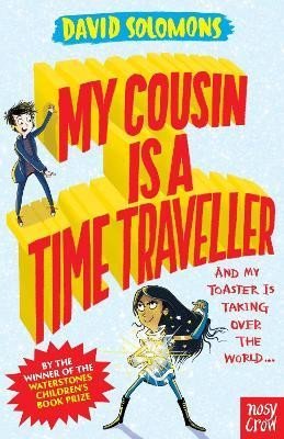 Solomons David: My Cousin Is a Time Traveller