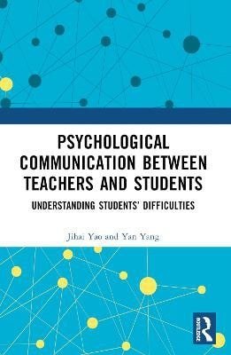 Yao Jihai: Psychological Communication Between Teachers and Students